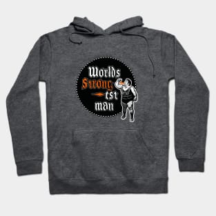 the strongest man in the world-1 Hoodie